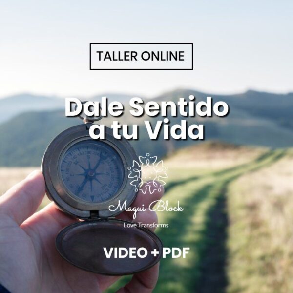 Dale Sentido a tu Vida